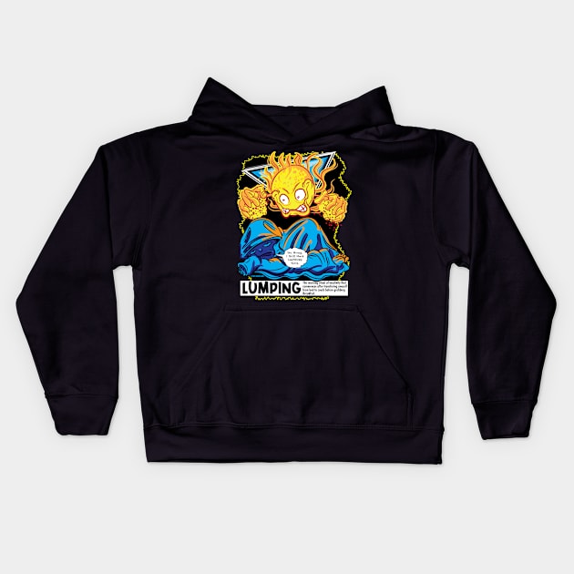 Mornings include Lumping Time Kids Hoodie by eShirtLabs